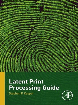 cover image of Latent Print Processing Guide